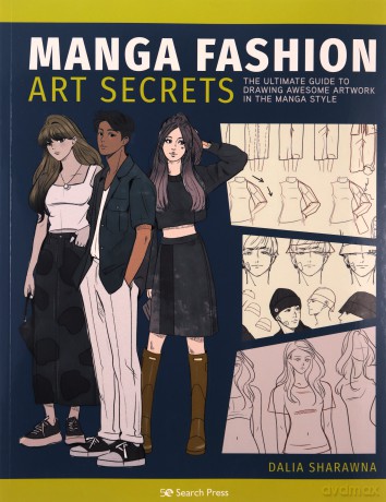 Manga Fashion Art Secrets - Dalia Sharawna [KSIĄŻKA]