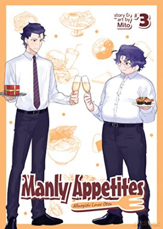 Manly Appetites Minegishi Loves Otsu Vol - Mito [KSIĄŻKA]