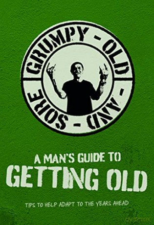 Mans Guide To Getting Old - Boxer Gifts [KSIĄŻKA]