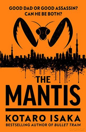 Mantis - Kotaro Isaka [KSIĄŻKA]