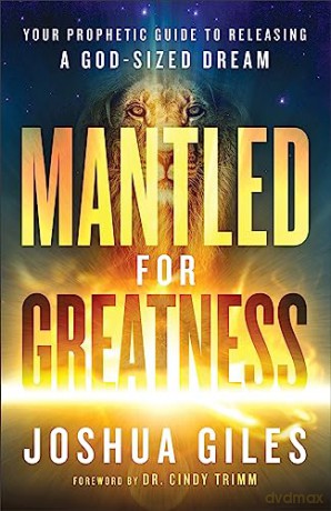 Mantled For Greatness - Joshua Giles [KSIĄŻKA]