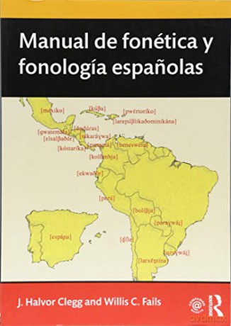 Manual De Fontica Y Fonologa Espaolas - Joseph Clegg [KSIĄŻKA]