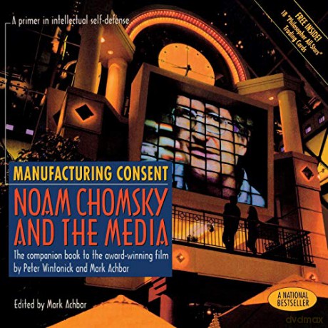 Manufacturing Consent: Noam Chomsky And [KSIĄŻKA]