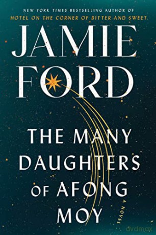 Many Daughters Of Afong Moy - Jamie Ford [KSIĄŻKA]