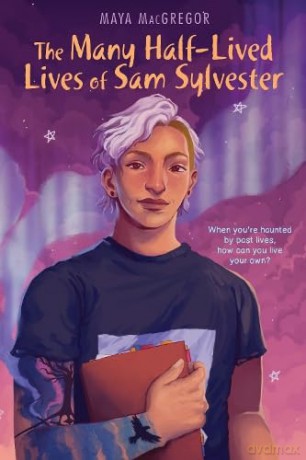 Many Halflived Lives Of Sam Sylvester - Maya Macgregor [KSIĄŻKA]