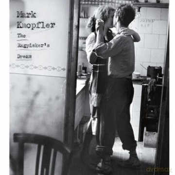 Mark Knopfler: Ragpickers Dream [CD]