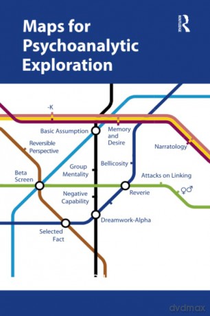 Maps For Psychoanalytic Exploration - Parthen Bion Talamo [KSIĄŻKA]