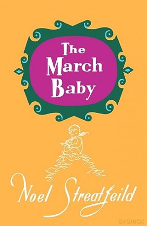 March Baby - Noel Streatfeild [KSIĄŻKA]