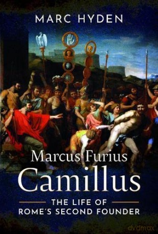Marcus Furius Camillus - Marc Hyden [KSIĄŻKA]