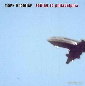 Mark Knopfler: Sailing To Philadelphia [CD]