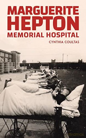 Marguerite Hepton Memorial Hospital - Cynthia Coultas [KSIĄŻKA]