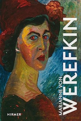 Marianne Von Werefkin - Marianne Werefkin [KSIĄŻKA]
