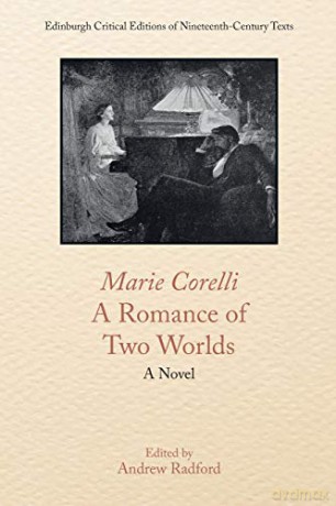 Marie Corelli A Romance Of Two Worlds - Marie Corelli [KSIĄŻKA]