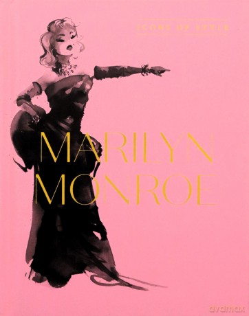 Marilyn Monroe Icons Of Style - Harper By Design [KSIĄŻKA]