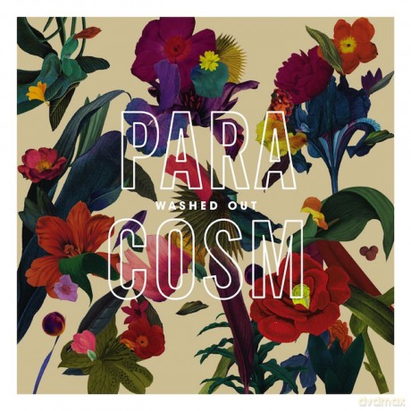Washed Out: Paracosm (digipack) [CD]