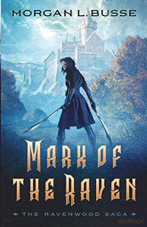 Mark Of The Raven - Busse Morgan L [KSIĄŻKA]