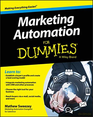 Marketing Automation For Dummies - Mathew Sweezey [KSIĄŻKA]