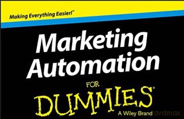 Marketing Automation For Dummies - Mathew Sweezey [KSIĄŻKA]
