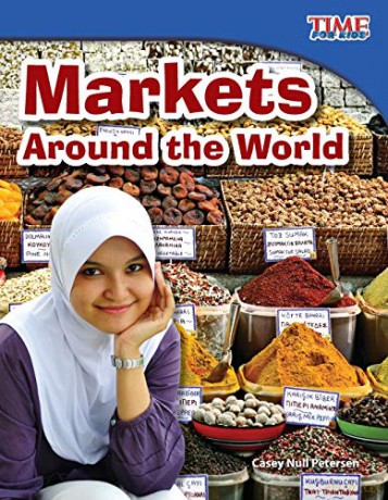 Markets Around The World - Casey Null Petersen [KSIĄŻKA]