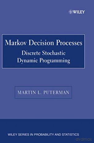 Markov Decision Processes - Puterman [KSIĄŻKA]