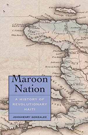 Maroon Nation - Johnhenry Gonzalez [KSIĄŻKA]