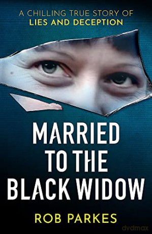 Married To The Black Widow - Rob Parkes [KSIĄŻKA]