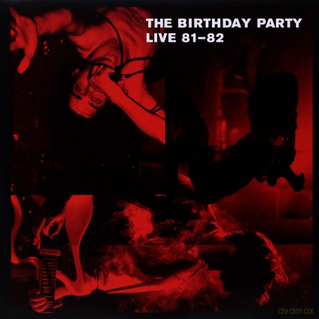 The Birthday Party: Live Album `81-`82 [2xWinyl]