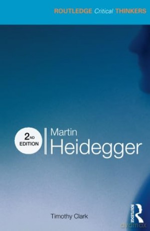 Martin Heidegger - Timothy Clark [KSIĄŻKA]