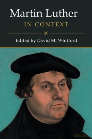 Martin Luther In Context - David M. Whitford [KSIĄŻKA]