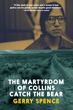 Martyrdom Of Collins The - Gerry Spence [KSIĄŻKA]