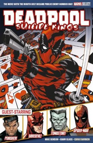 Marvel Select: Deadpool: Suicide Kings [KSIĄŻKA]