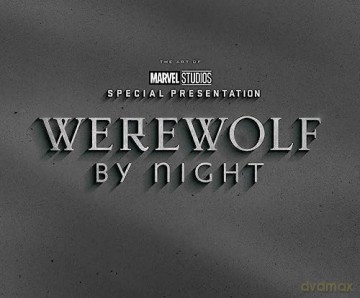 Marvel Studios Werewolf By Night - Jess Harrold [KSIĄŻKA]