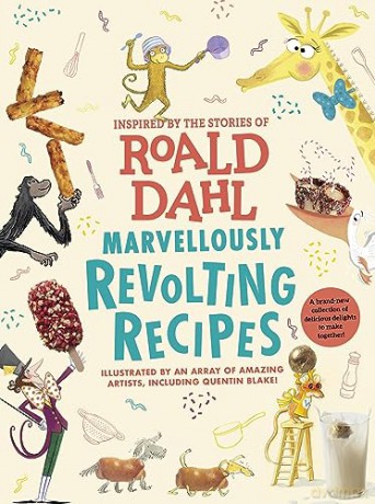 Marvellously Revolting Recipes - Roald Dahl [KSIĄŻKA]