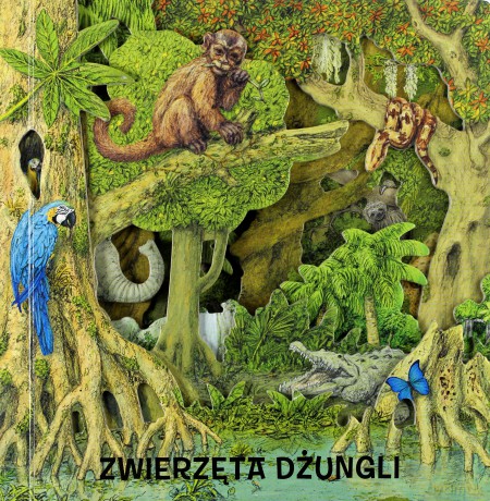 Zwierzęta dżungli [KSIĄŻKA]