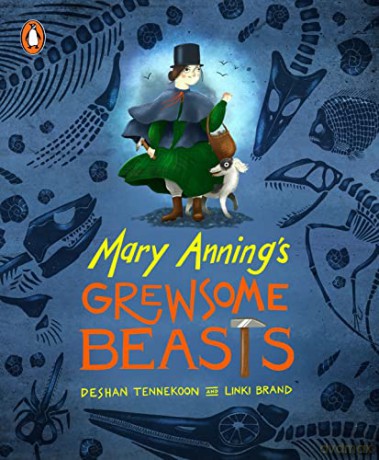 Mary Annings Grewsome Beasts - Deshan Tennekoon [KSIĄŻKA]