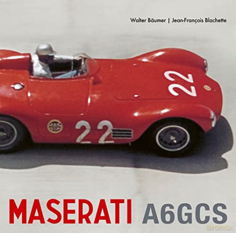 Maserati A6gcs - Walter B Umer [KSIĄŻKA]