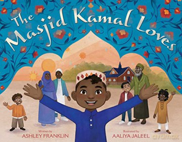 Masjid Kamal Loves - Ashley Franklin [KSIĄŻKA]