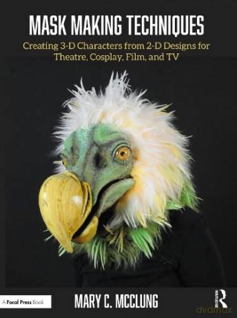 Mask Making Techniques - Mary C. Mcclung [KSIĄŻKA]