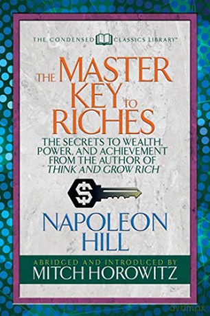 Master Key To Riches Condensed Cl - Hill Napoleon [KSIĄŻKA]