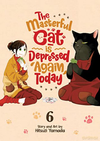 Masterful Cat Is Depressed/Today Vol 6 - Hitsuji Yamada [KSIĄŻKA]
