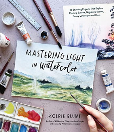 Mastering Light In Watercolor - Kolbie Blume [KSIĄŻKA]