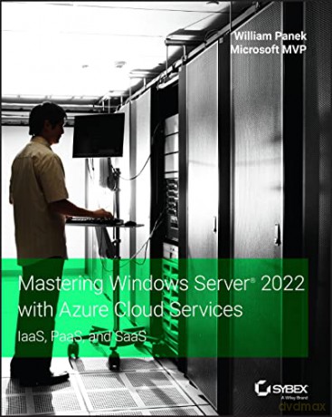 Mastering Windows Server 2019 With Azur [KSIĄŻKA]