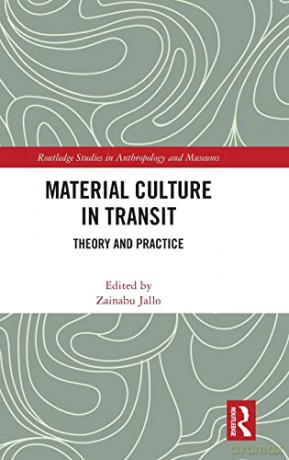 Material Culture In Transit - Zainabu Jallo [KSIĄŻKA]