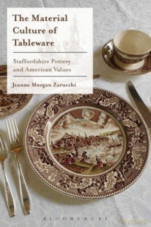 Material Culture Of Tableware - Jeanne Zarucchi [KSIĄŻKA]