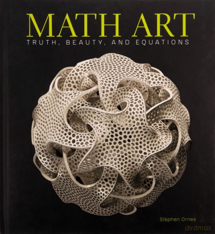 Math Art - Stephen Ornes [KSIĄŻKA]