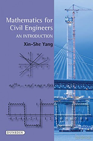 Mathematics For Civil Engineers: An Intr - Xin-She Yang [KSIĄŻKA]