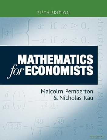 Mathematics For Economists 5e - Malcolm Pemberton [KSIĄŻKA]