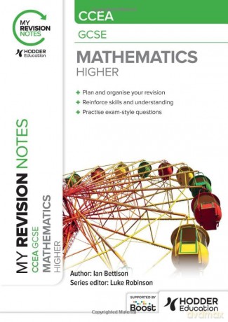 Mathematics Higher Ccea Gcse - Ian Bettison [KSIĄŻKA]