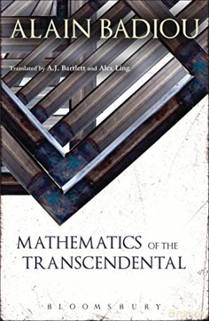 Mathematics Of The Transcendental - Badiou Alain [KSIĄŻKA]