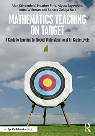 Mathematics Teaching On Target - Alan Schoenfeld [KSIĄŻKA]